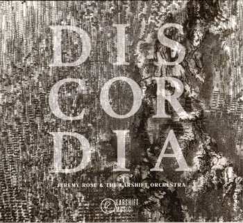 Album Jeremy Rose: Discordia