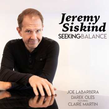 Album Jeremy Siskind: Seeking Balance