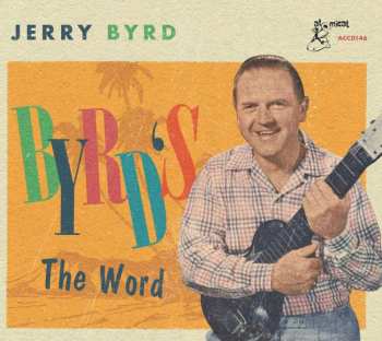 CD Jerry Byrd: Byrd's The Word
