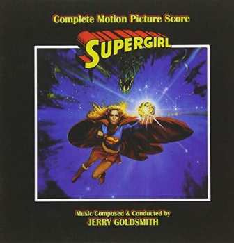 Album Jerry Goldsmith: Supergirl (Original Motion Picture Soundtrack)