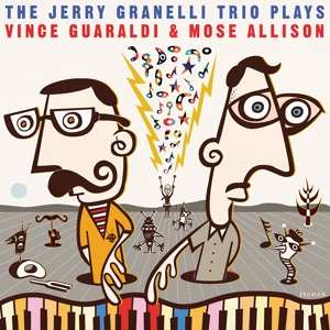 LP Jerry Granelli Trio: The Jerry Granelli Trio Plays Vince Guaraldi & Mose Allison CLR