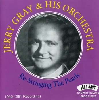 Re-Stringin The Pearls 1949-1951 Recordings