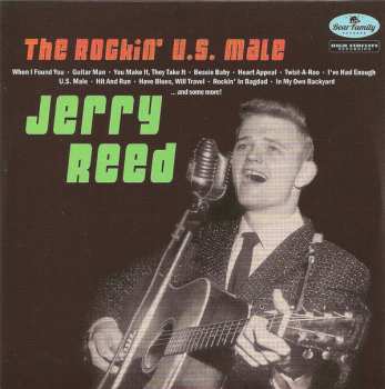 CD/EP Jerry Reed: The Rockin' U.S. Male LTD