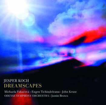 Album Jesper Koch: Cellokonzert "dreamscapes"