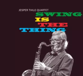 Swing Is The Thing