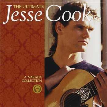2CD Jesse Cook: The Ultimate Jesse Cook