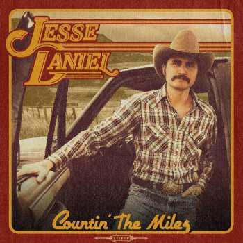 LP Jesse Daniel: Countin' The Miles LTD
