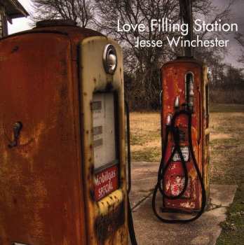 Album Jesse Winchester: Love Filling Station