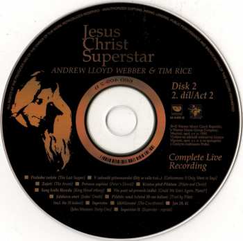 2CD Andrew Lloyd Webber And Tim Rice: Jesus Christ Superstar - Complete Live Recording 200. Představení