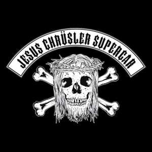 LP Jesus Chrüsler Supercar: Among The Ruins And Desolate Lands