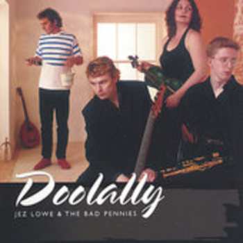 CD Jez Lowe & The Bad Pennies: Doolally