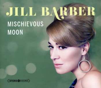 CD Jill Barber: Mischievous Moon