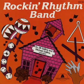 Jill Gallina: Rockin' Rhythm Band