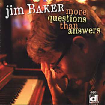 Album Jim Baker: More Questions Than Answers