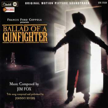 CD Johnny Rivers: Ballad Of A Gunfighter (Original Motion Picture Soundtrack)