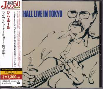 CD Jim Hall Trio: Jim Hall Live In Tokyo - Complete Version