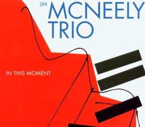 CD Jim McNeely Trio: In This Moment