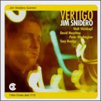 Album Jim Snidero Quintet: Vertigo