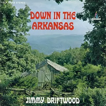 Jimmy Driftwood: Down In The Arkansas