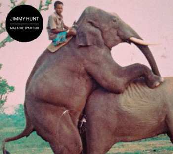 LP Jimmy Hunt: Maladie D'Amour