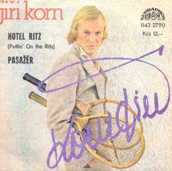 Album Jiří Korn: Hotel Ritz (Puttin' On The Ritz) / Pasažér