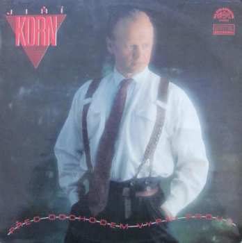Album Jiří Korn: Před Odchodem Vypni Proud
