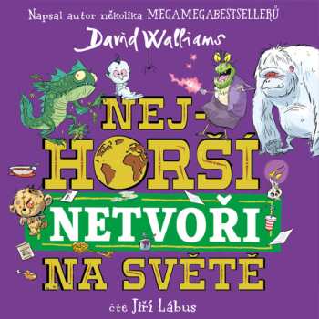 Album Jiří Lábus: Walliams: Nejhorší Netvoři Na Světě