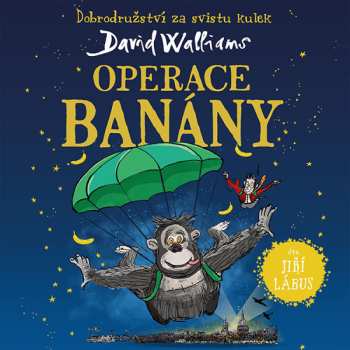 Album Jiří Lábus: Walliams: Operace Banány