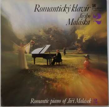 LP Jiří Malásek: Romantický Klavír Jiřího Maláska | 2 (Romantic Piano Of Jiří Malásek | 2)