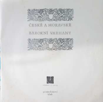 4LP/Caja Jiří Reinberger: České A Moravské Barokní Varhany