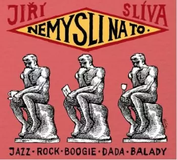 Nemysli Na To