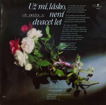 LP Jiří Zmožek: Už Mi, Lásko, Není Dvacet Let