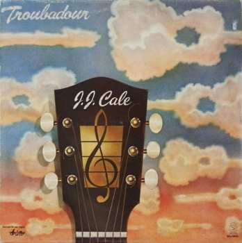 LP J.J. Cale: Troubadour