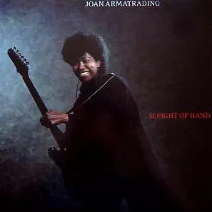 Joan Armatrading: Sleight Of Hand