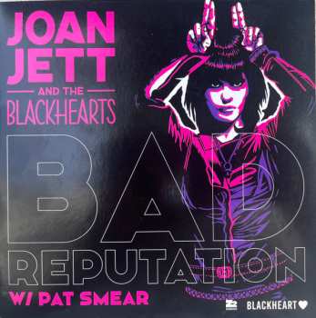 Album Joan Jett & The Blackhearts: Bad Reputation / I Love Rock 'n Roll