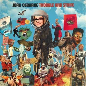 LP Joan Osborne: Trouble & Strife