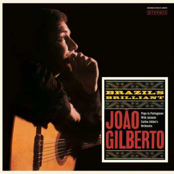 LP João Gilberto: Brazil's Brilliant LTD