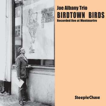 CD Joe Albany: Birdtown Birds - Recorded Live At Montmartre