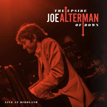 Album Joe Alterman: The Upside Of Down
