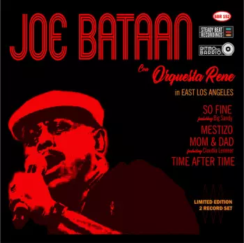 Joe Bataan: Joe Bataan in East L.A. with Orquesta Rene