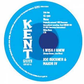 SP Joe Buckner: I Wish I Knew / I Stand Blue