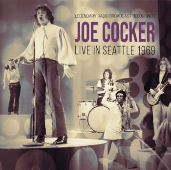 CD Joe Cocker: Live In Seattle 1969
