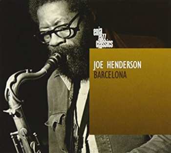 CD Joe Henderson: Barcelona LTD