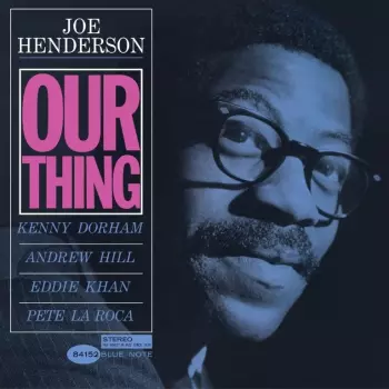 Joe Henderson: Our Thing