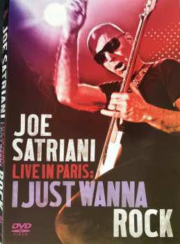 DVD Joe Satriani: Live In Paris: I Just Wanna Rock