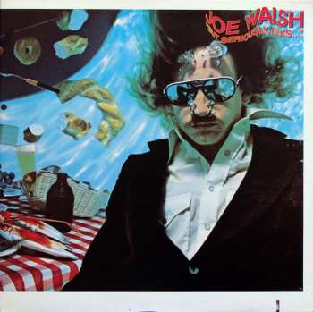 Album Joe Walsh: "But Seriously, Folks..."