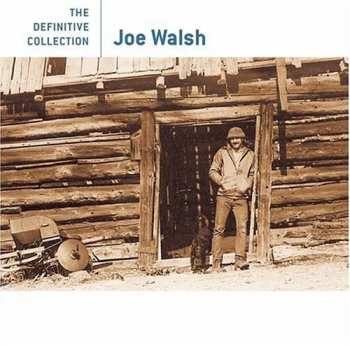 CD Joe Walsh: Joe Walsh's Greatest Hits: Little Did He Know...
