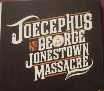 CD Joecephus And The George Jonestown Massacre: Mutants Of The Monster (A Tribute To Black Oak Arkansas)