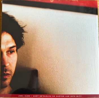 Album Joel Alme: Sköt Er Själva Så Sköter Jag Inte Mitt