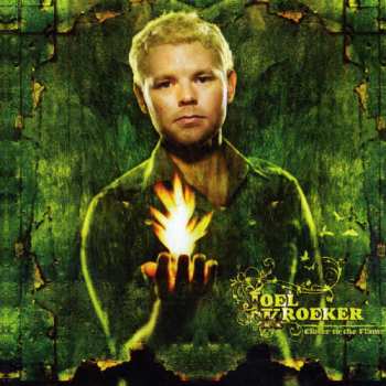 Album Joel Kroeker: Closer To The Flame